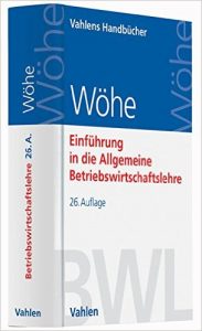 Wöhe - Einführung in die Allgemeine Betriebswirtschaftslehre